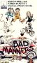 Bad Manners