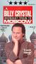 Billy Crystal: Midnight Train to Moscow