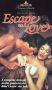 Escape to Love