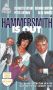 Hammersmith Is Out