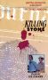 Killing Stone