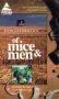 Of Mice and Men