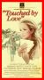 Touched by Love