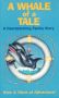 A Whale of a Tale