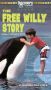 The Free Willy Story: Keiko's Journey Home
