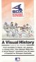MLB: Chicago White Sox - A Visual History