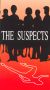 The Suspects