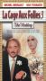 La Cage Aux Folles 3: The Wedding
