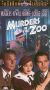 Murders in the Zoo
