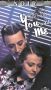 You and Me