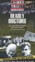 Great Crimes and Trials of the Twentieth Century: Deadly Doctors