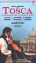 Tosca: In the Settings and at the Times of Tosca