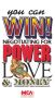 You Can Win! Negotiating for Power, Love and Money