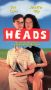 Heads