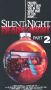 Silent Night, Deadly Night 2