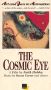 The Cosmic Eye