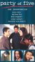 Party of Five: Intervention