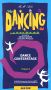 Dancing: Dance Centerstage