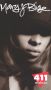 Mary J. Blige: 411 Videos