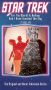 Star Trek: For the World Is Hollow...