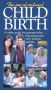 The Joy of Natural Childbirth