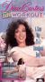 Dixie Carter's Unworkout