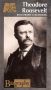 Biography: Theodore Roosevelt - Rough Rider to Rushmore