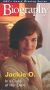 Biography: Jackie O