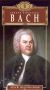 The Life of Johann Sebastian Bach