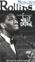 Jazz Casual: Sonny Rollins