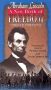 Abraham Lincoln: A New Birth of Freedom