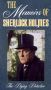 Memoirs of Sherlock Holmes: The Dying Detective