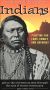 True Stories of the Old West: Indians