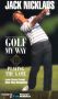 Jack Nicklaus: Golf My Way, Volume 2 - Playing the Game