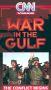 War in the Gulf: The Conflict Begins
