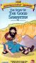 The Beginner's Bible: The Story of the Good Samaritan