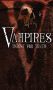 Vampires: Thirst For The Truth