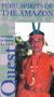 Quest: Peru - Spirits of the Amazon