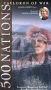 500 Nations, Vol. 5: Cauldron of War - Iroquois Democracy and the American Revolution