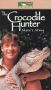 Crocodile Hunter: Steve's Story
