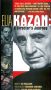 Elia Kazan: A Director's Journey
