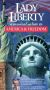 Lady Liberty: A Musical Salute to America and Freedom