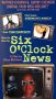 Six O'Clock News