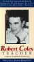 Robert Coles: Teacher
