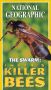 National Geographic: The Swarm - India's Killer Bees