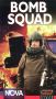 NOVA: Bomb Squad