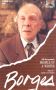 Profile of a Writer: Jorge Luis Borges