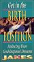 T.D. Jakes: Get in the Birth Position - Inducing Your God-Inspired Dreams