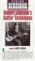 Robert Johnson's Guitar Techniques