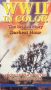 WWII in Color: The British Story - Darkest Hour